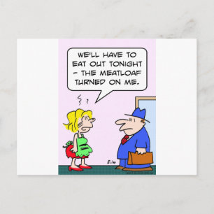 Carte Postale pain de viande tourné vers moi