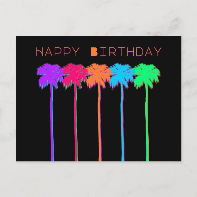 Carte Postale Palmiers Néon Joyeux Anniversaire (Devant)