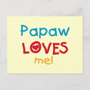 Carte Postale Papaw Loves Me T-shirts et cadeaux
