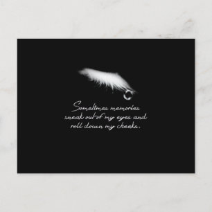 Carte Postale Parfois, les souvenirs s’échappent de mes yeux.