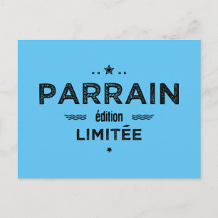 Carte Postale Parrain édition limitée