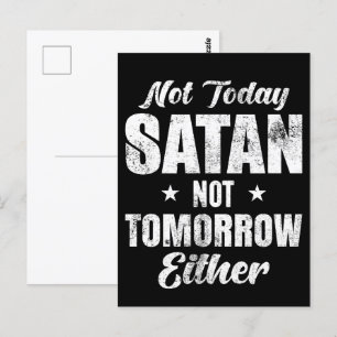 Carte Postale Pas Aujourd'Hui Satan Pas Demain