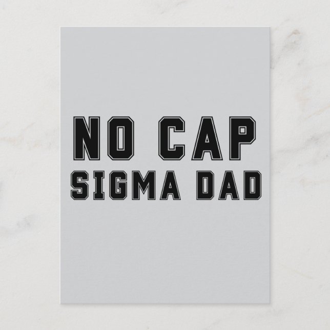 Carte Postale Pas de Casquette Sigma Papa Fête des pères anniver (Devant)