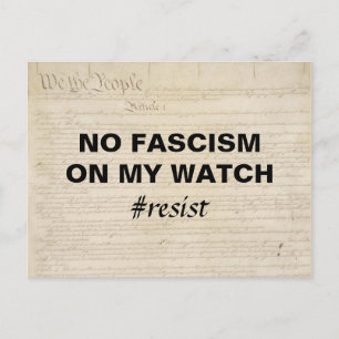 Carte Postale Pas de fascisme sur ma voie Nous les gens résiston