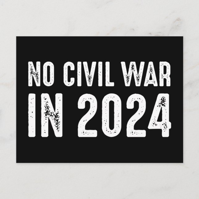 Carte Postale Pas De Guerre Civile En 2024 (Devant)