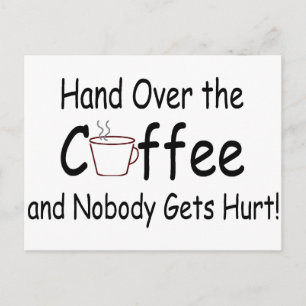 Carte Postale Passe Le Café Et Personne Ne Se Fait Mal