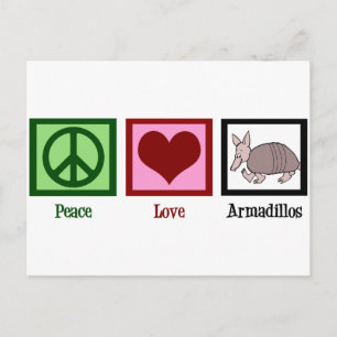 Carte Postale Peace Love Armadillos