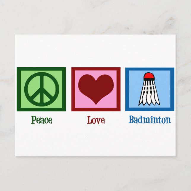Carte Postale Peace Love Badminton (Devant)
