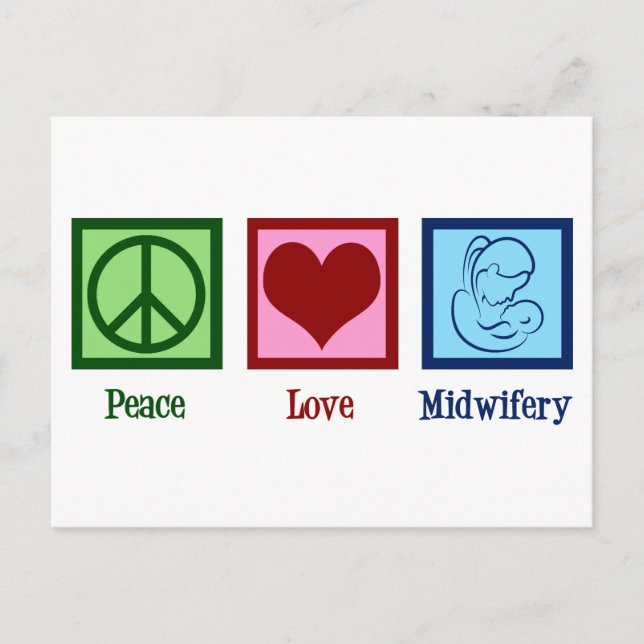 Carte Postale Peace Love Midwifery mignonne sage-femme (Devant)