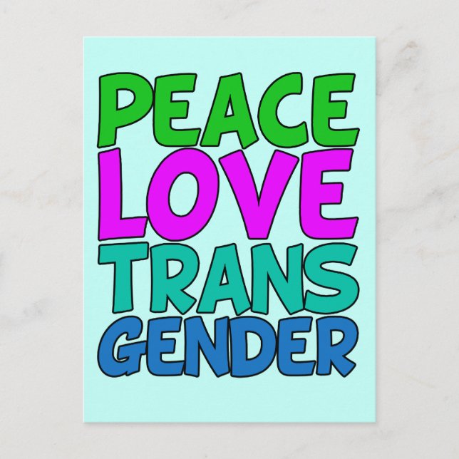 Carte Postale Peace Love Transgender (Devant)