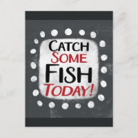 Carte postale « Pêchez du poisson aujourd'hui »
