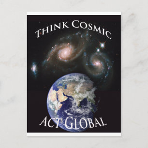 Carte Postale penser cosmic act global