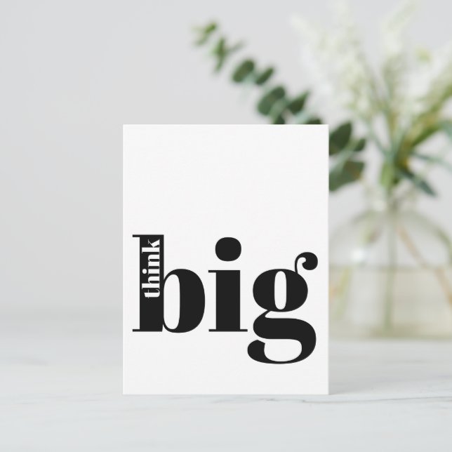 Carte Postale Pensez Gros ! Citation amusante - Typographie auda (Debout devant)