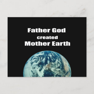 Carte Postale Père Dieu a créé Mère Terre