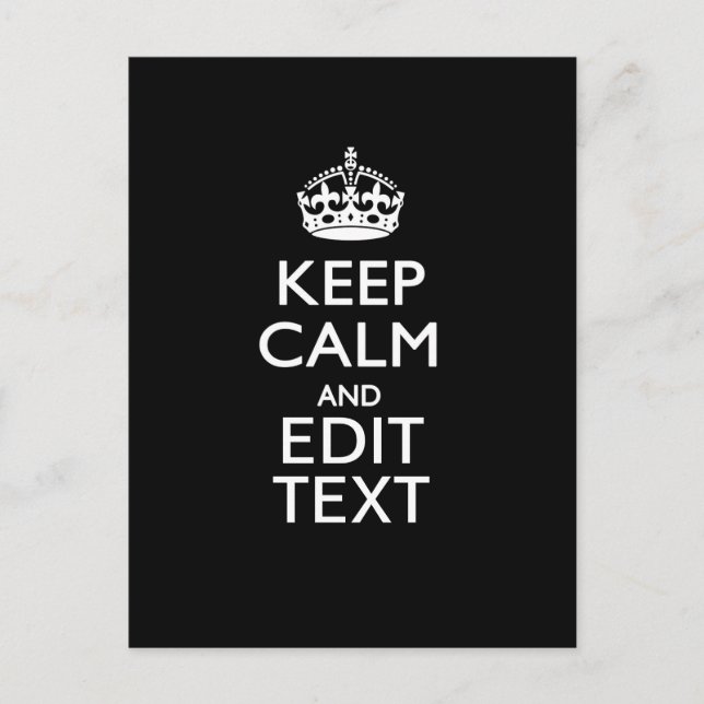 Carte Postale Personalized KEEP CALM Have Your Text on Black (Devant)