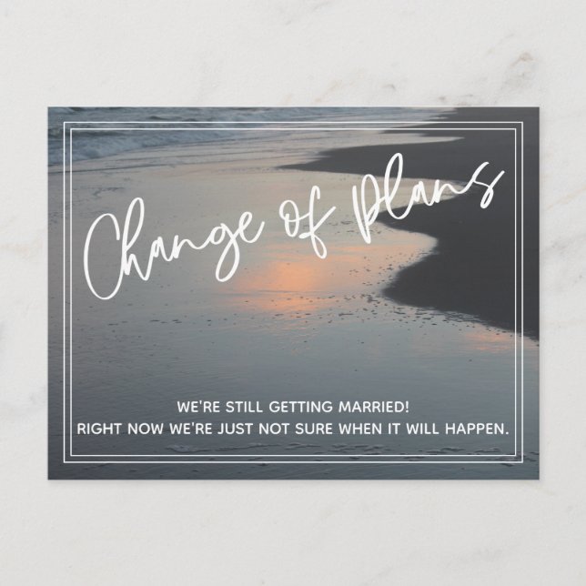 Carte Postale Photo de plage Changement de plans Reporté Mariage (Devant)