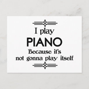 Carte Postale Piano - Jouer tout seul Musique Déco Drôle