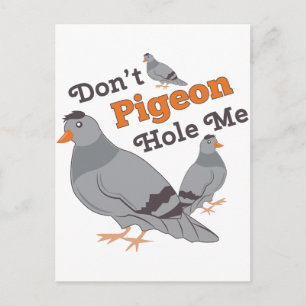 Carte Postale Pigeon Hole Me