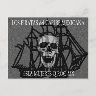 Carte Postale PiratasDelCaribeMexicana