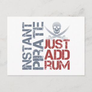 Carte Postale Pirate instantanée juste ajouter du rhum