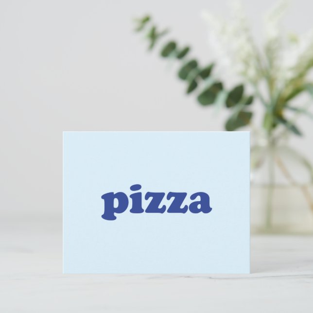 Carte Postale Pizza bleu clair typographie moderne drôle (Debout devant)