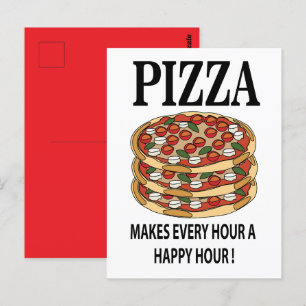 Carte Postale Pizza Fait Chaque Heure Une Bonne Pizza De L'Heure