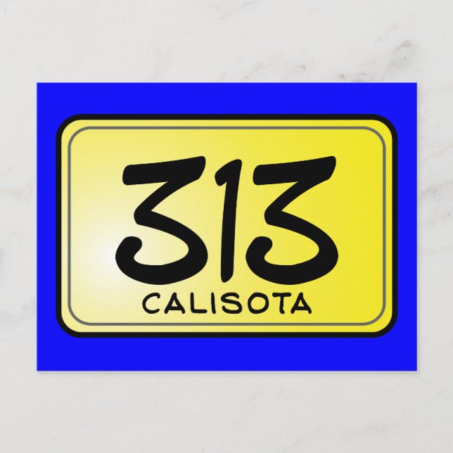 Carte Postale Plaque de licence Calisota 313 (Devant)