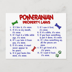 Carte Postale PoMERANIAN - Lois sur les propriétés 2
