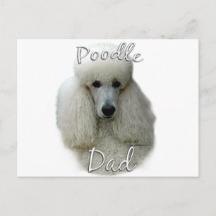 Carte Postale Poodle (wht) Papa 2