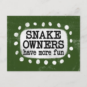 Carte postale pour les propriétaires de serpents :