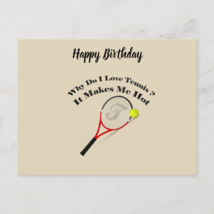 Carte Postale Pourquoi j'aime le tennis, ça me fait chaud