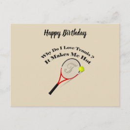 Carte Postale Pourquoi j'aime le tennis, ça me fait chaud