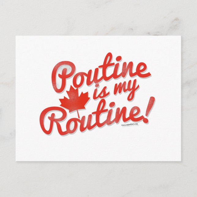 Carte Postale Poutine est ma routine (Devant)