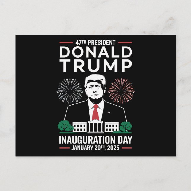 Carte Postale Président 47 D J Trump Jour de l'investiture Jan 2 (Devant)