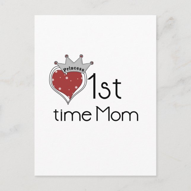 Carte Postale Princess Heart 1st Time Maman Tshirts et cadeaux (Devant)