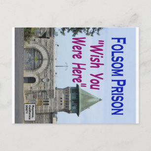 Carte Postale Prison Folsom : "Souhaitez-Vous Être Ici" #2