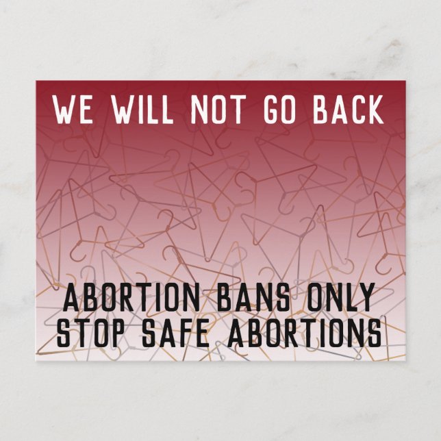 Carte Postale Pro Choice Nous ne reviendrons pas Roe v Wade (Devant)