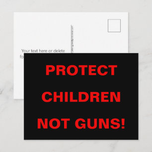 Carte Postale Pro Gun Control PROTÉGER LES ENFANTS PAS LES ARMES