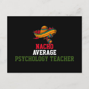 Carte Postale Prof de psychologie pas moyen Nacho  