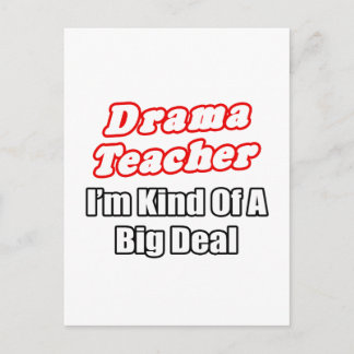 Carte Postale Professeur de théâtre... Une sorte de Big Deal
