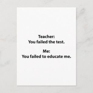 Carte Postale Professeur : Vous Avez Échoué Au Test