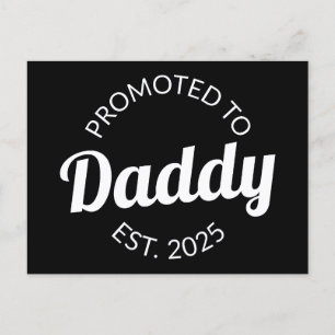Carte Postale Promu À Daddy Est. 2025 I
