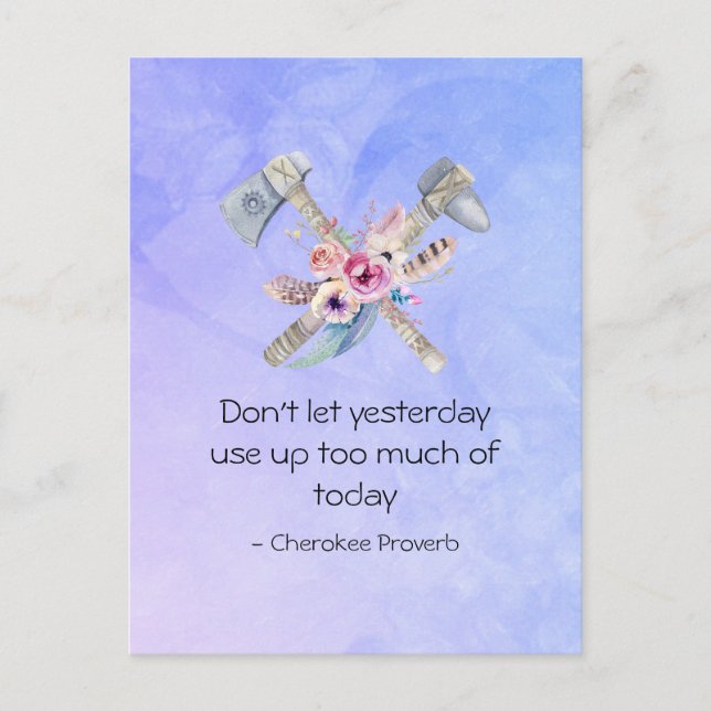 Carte Postale Proverbe cherokee inspiré avec Tomahawk (Devant)