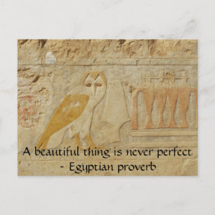 Carte Postale proverbe égyptien sur la beauté et la perfection