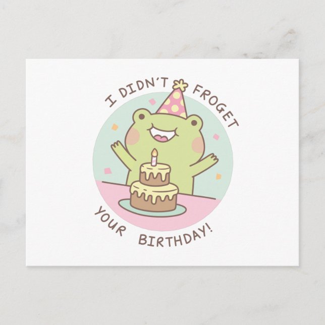 Carte Postale Pun d'anniversaire de grenouille mignonne qui n'a  (Devant)
