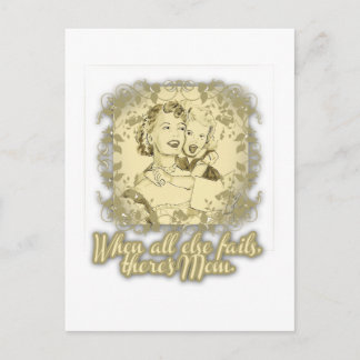 Carte Postale Quand tout le reste échoue, il y a maman