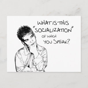 Carte Postale Qu'est-ce que la socialisation?