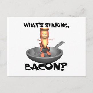 Carte Postale Qu'est-ce qui fait trembler le bacon