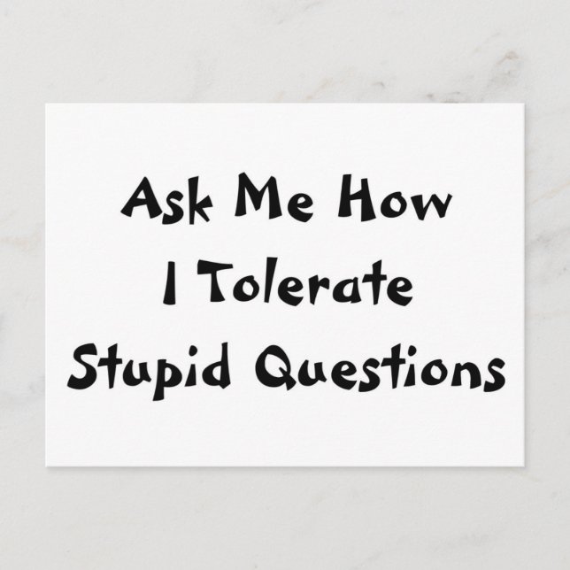 Carte Postale Questions stupides (Devant)