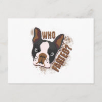 Qui A Frappé ? Geeky Funny Chien Lover Boston Terr